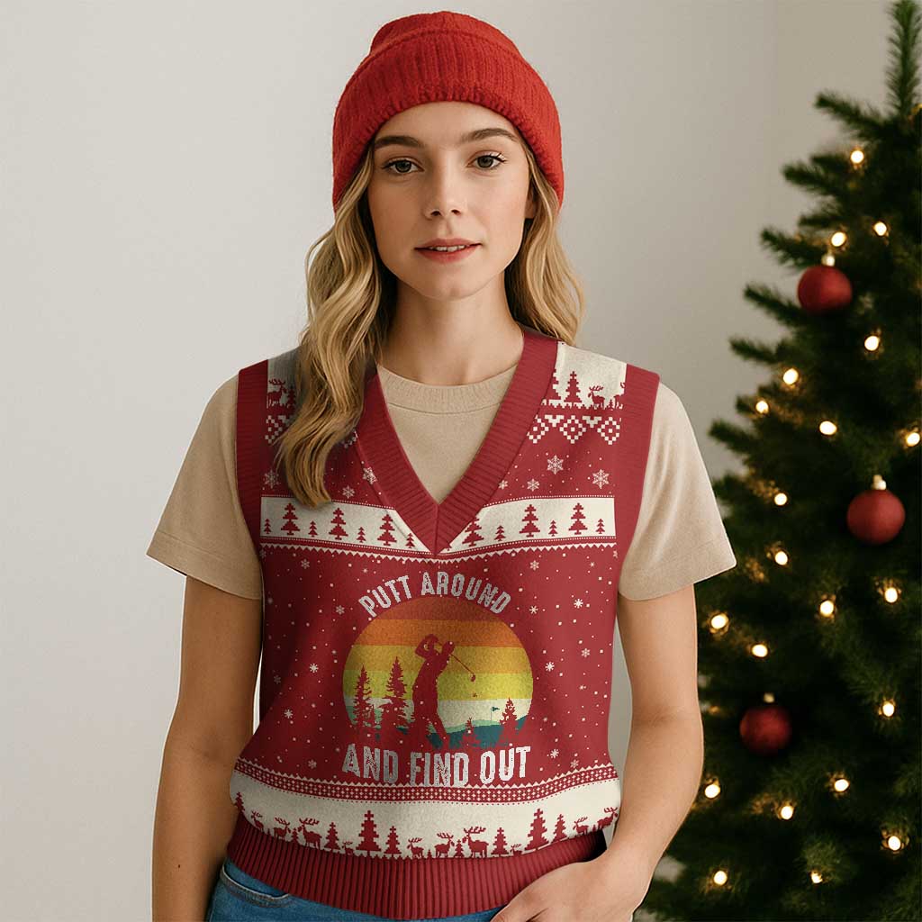 Funny Golf Quote V-Neck Knit Sweater Vest Putt Around And Find Out - Wonder Print Shop