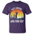 Funny Golf Quote T Shirt Putt Around And Find Out - Wonder Print Shop