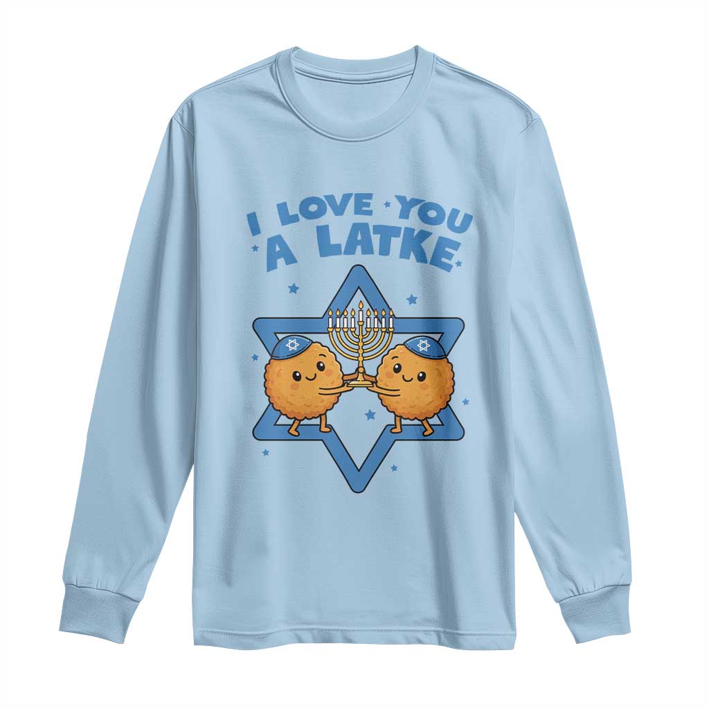 Funny Hanukkah Long Sleeve Shirt I Love You A Latke Gift - Wonder Print Shop