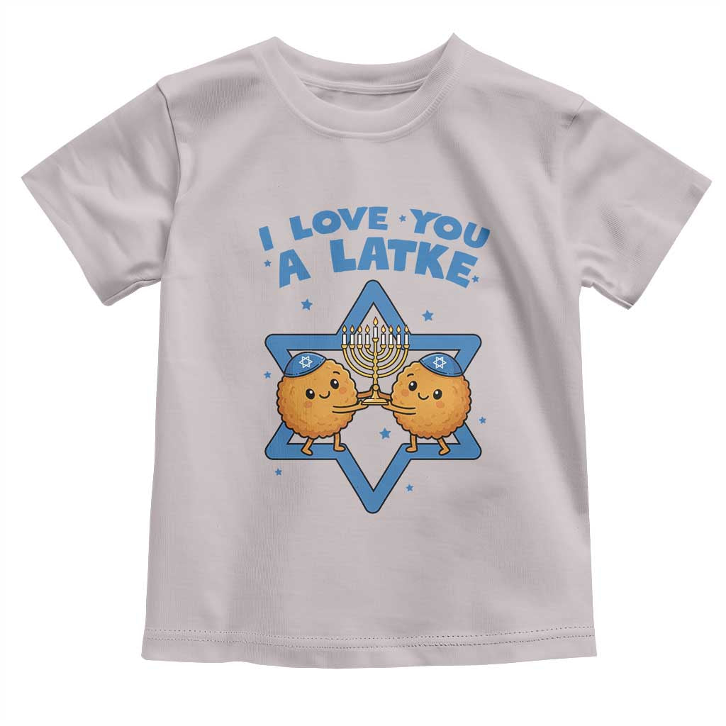 Funny Hanukkah Toddler T Shirt I Love You A Latke Gift - Wonder Print Shop