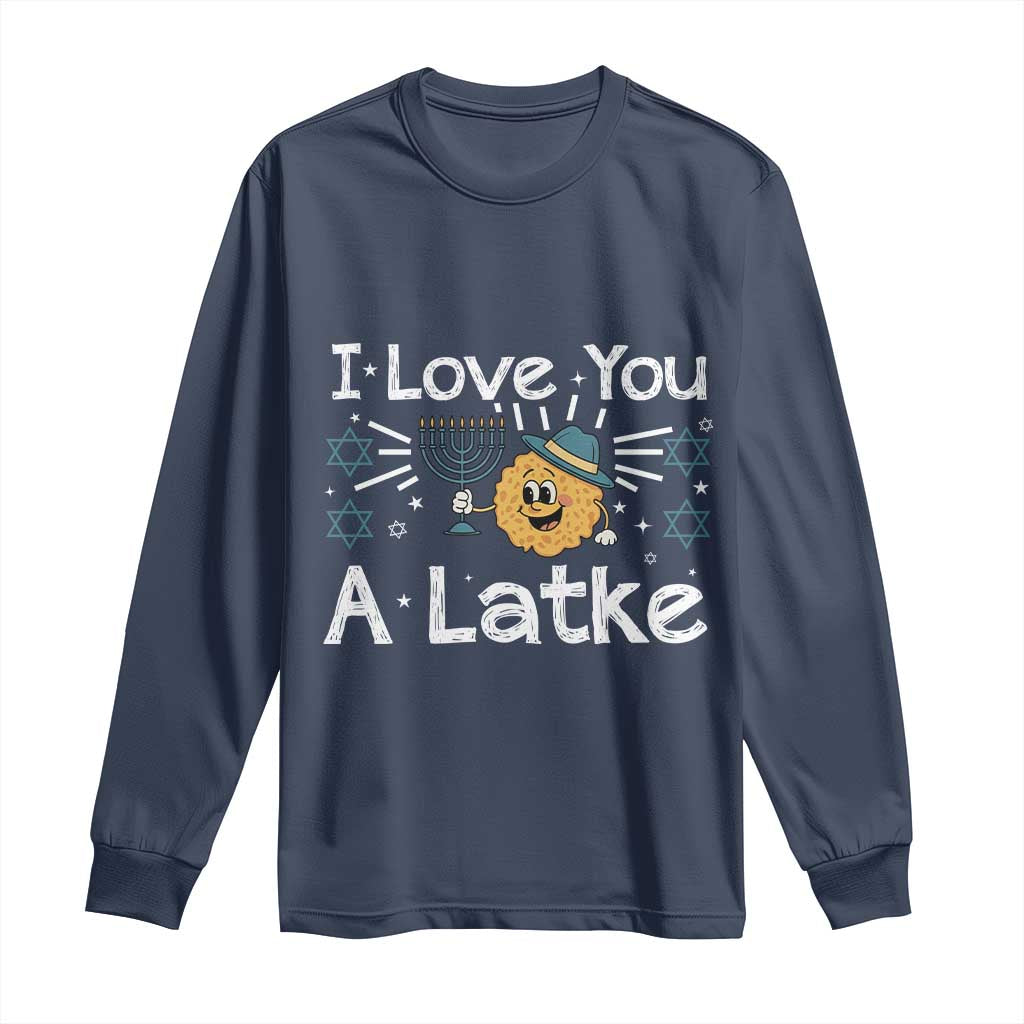 I Love You A Latke Long Sleeve Shirt Funny Hanukkah Gift For Latke Lover - Wonder Print Shop