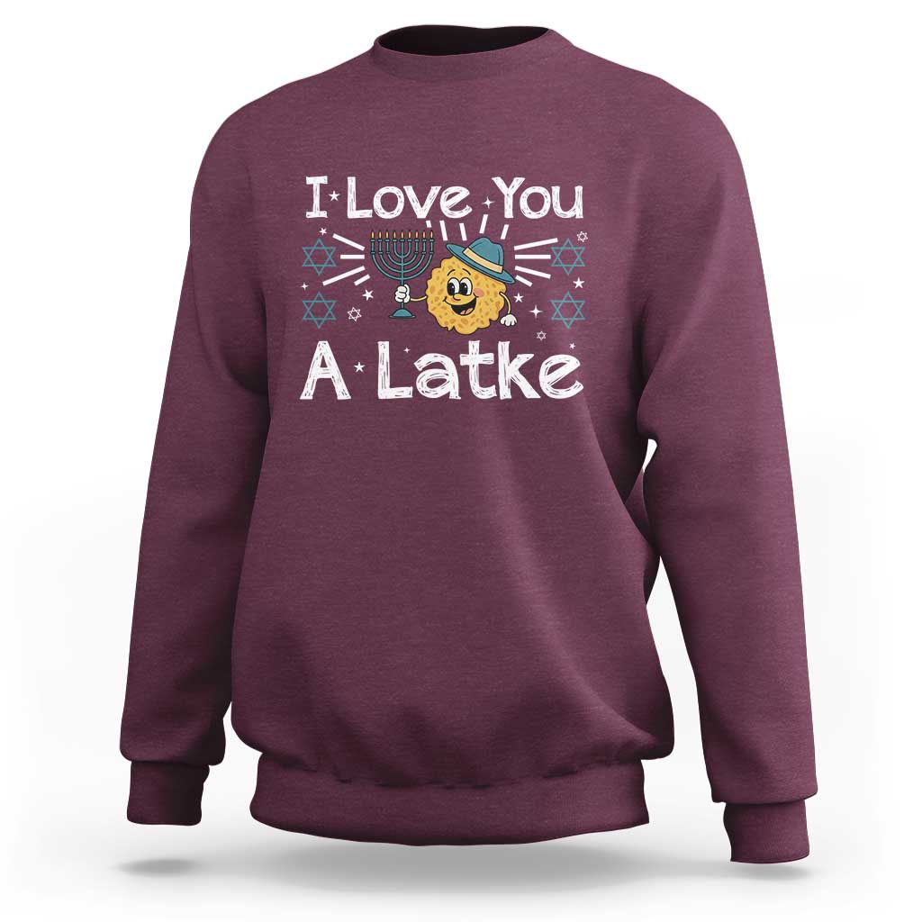 I Love You A Latke Sweatshirt Funny Hanukkah Gift For Latke Lover - Wonder Print Shop