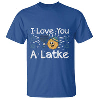 I Love You A Latke T Shirt Funny Hanukkah Gift For Latke Lover - Wonder Print Shop