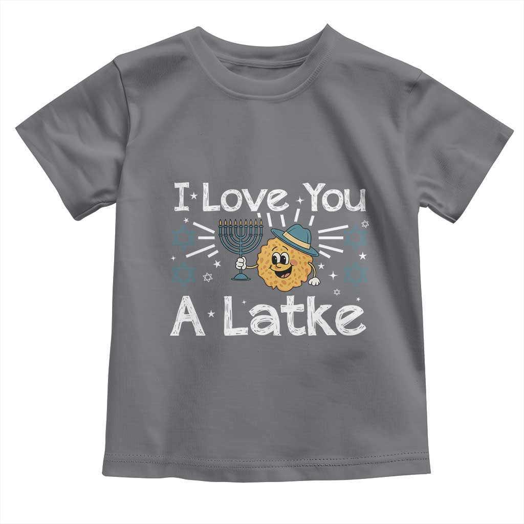 I Love You A Latke Toddler T Shirt Funny Hanukkah Gift For Latke Lover - Wonder Print Shop