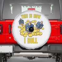 Funny Hanukkah Dreidel Spare Tire Cover This Is How I Roll Gift - Wonder Print Shop
