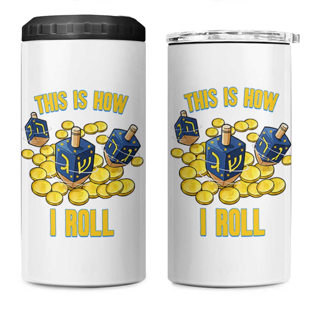 Funny Hanukkah Dreidel 4 in 1 Can Cooler Tumbler This Is How I Roll Gift - Wonder Print Shop