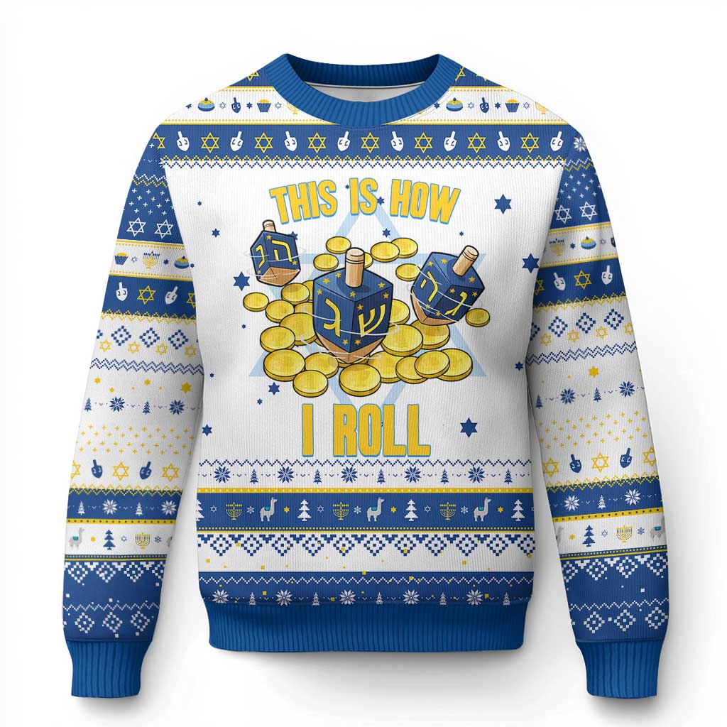 Funny Dreidel Hanukkah Ugly Sweater This Is How I Roll Gift - Wonder Print Shop