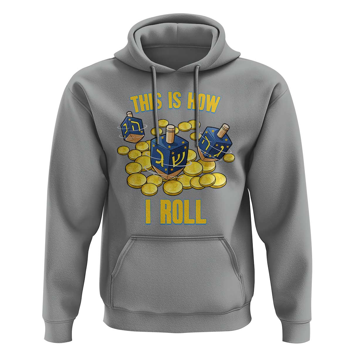Funny Hanukkah Dreidel Hoodie This Is How I Roll Gift - Wonder Print Shop