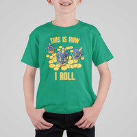 Funny Hanukkah Dreidel T Shirt For Kid This Is How I Roll Gift - Wonder Print Shop