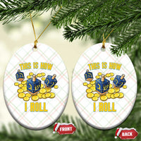 Funny Hanukkah Dreidel Ceramic Ornament This Is How I Roll Gift - Wonder Print Shop