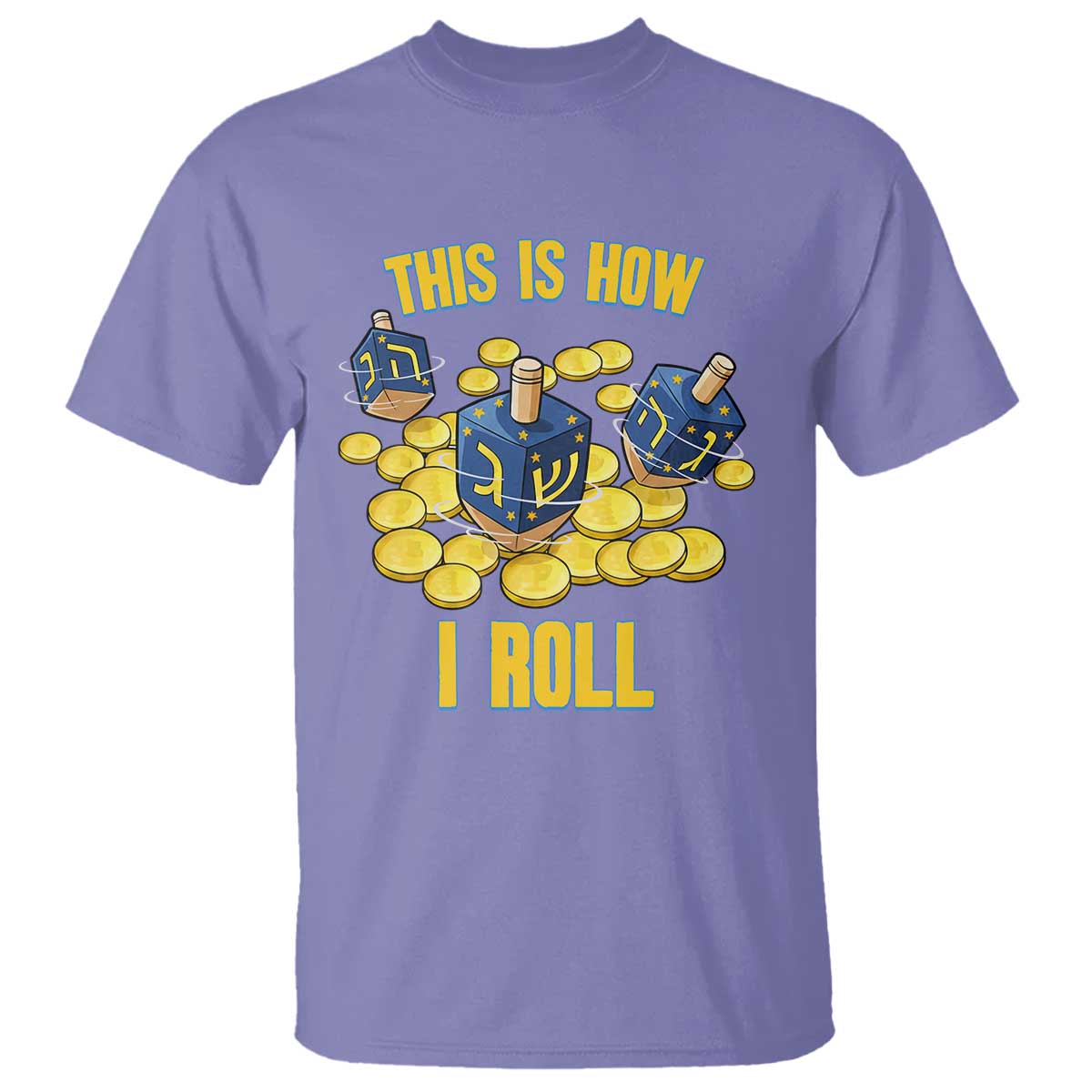 Funny Hanukkah Dreidel T Shirt This Is How I Roll Gift - Wonder Print Shop