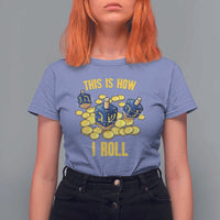Funny Hanukkah Dreidel T Shirt For Women This Is How I Roll Gift - Wonder Print Shop