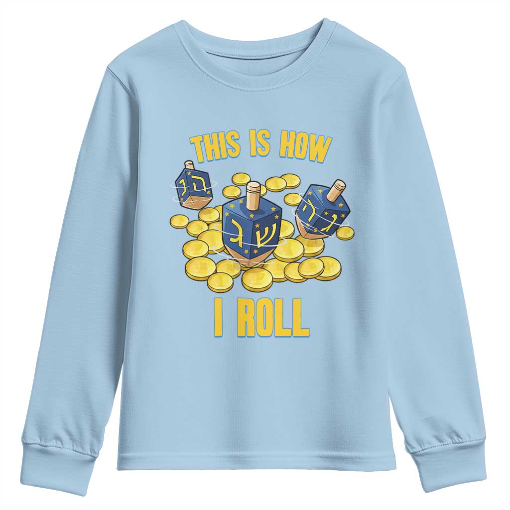 Funny Hanukkah Dreidel Youth Sweatshirt This Is How I Roll Gift - Wonder Print Shop