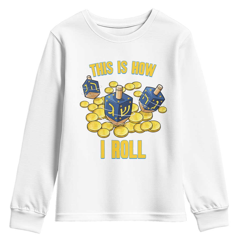 Funny Hanukkah Dreidel Youth Sweatshirt This Is How I Roll Gift - Wonder Print Shop