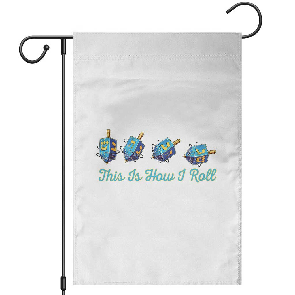 Hanukkah Dreidel Garden Flag This Is How I Roll Jewish Holiday Gift - Wonder Print Shop