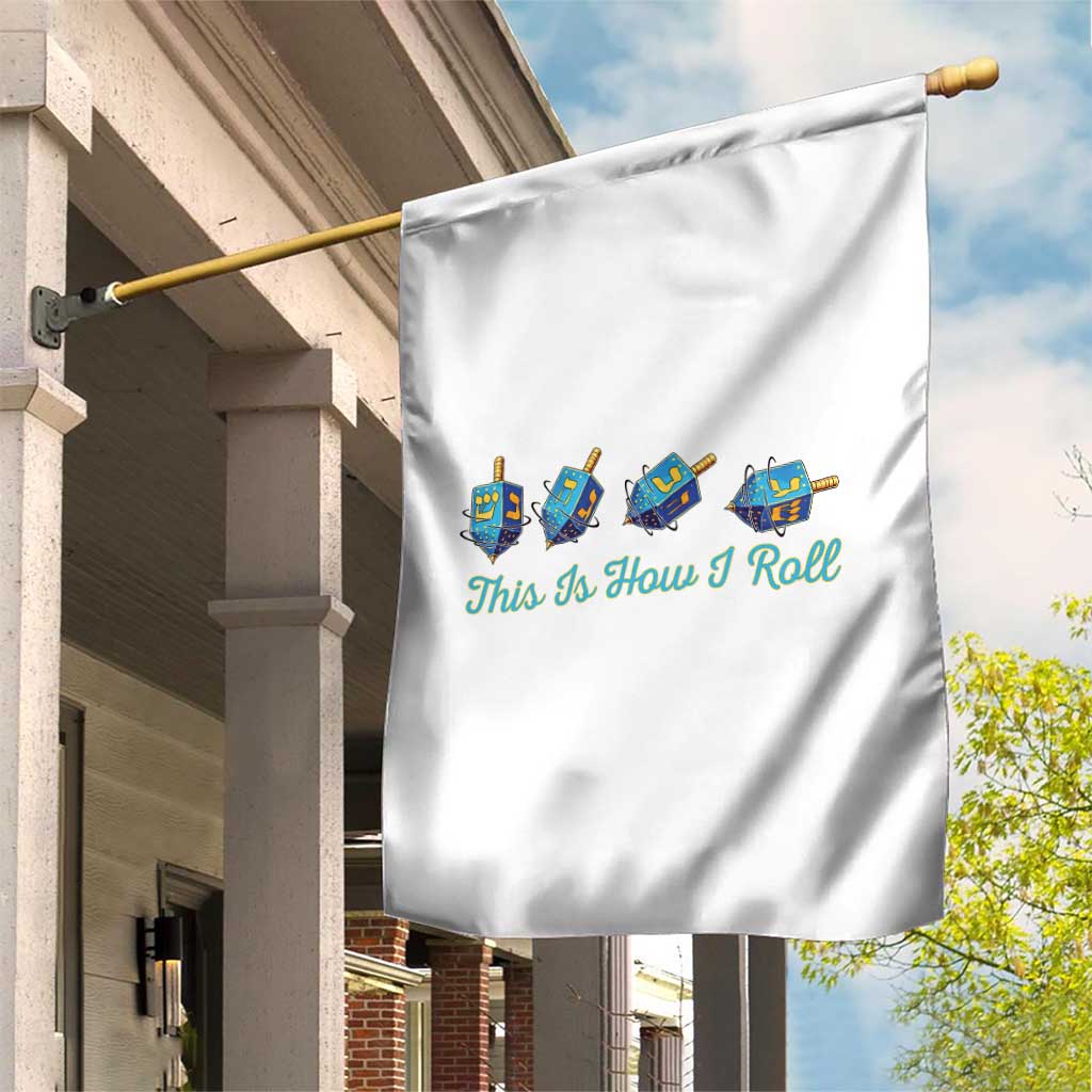 Hanukkah Dreidel Garden Flag This Is How I Roll Jewish Holiday Gift - Wonder Print Shop