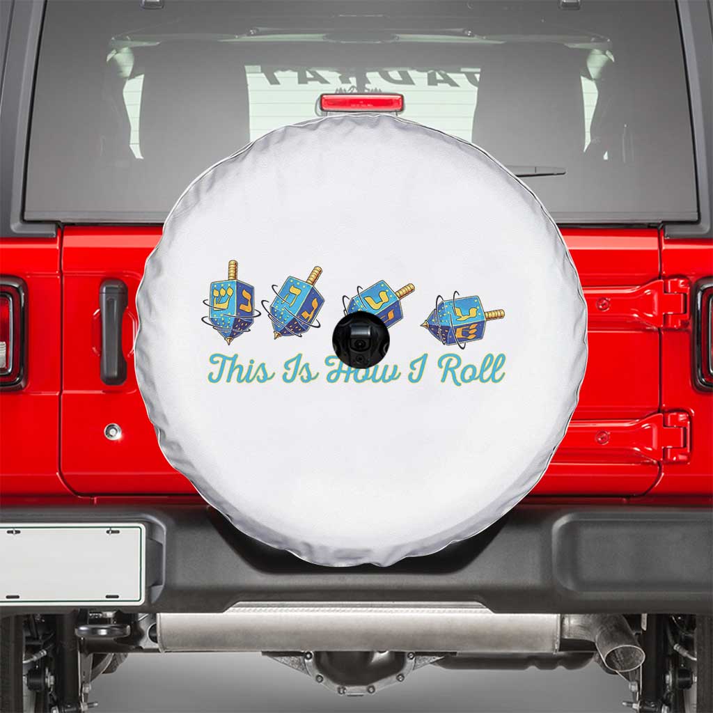 Hanukkah Dreidel Spare Tire Cover This Is How I Roll Jewish Holiday Gift - Wonder Print Shop