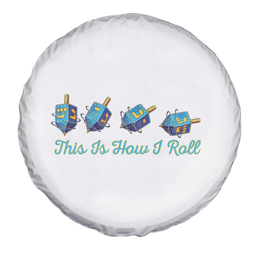 Hanukkah Dreidel Spare Tire Cover This Is How I Roll Jewish Holiday Gift - Wonder Print Shop