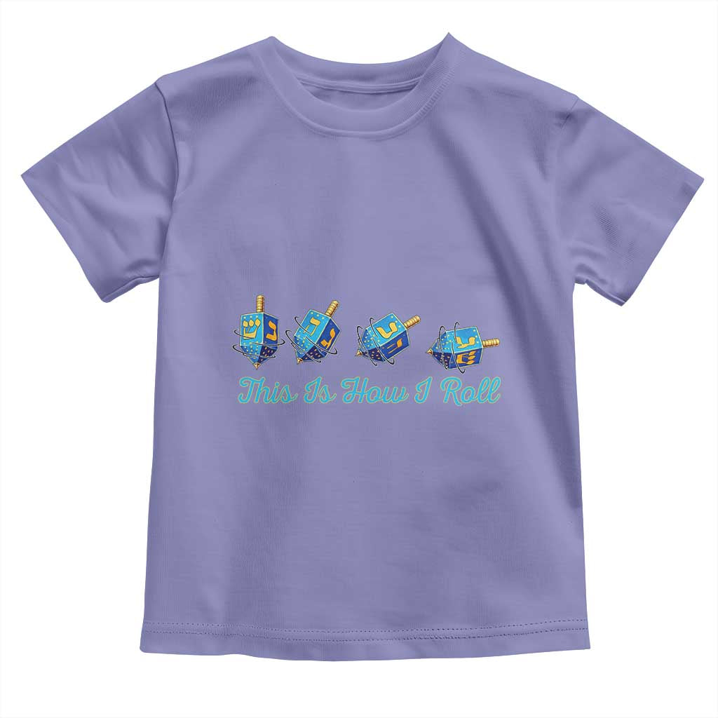 Hanukkah Dreidel Toddler T Shirt This Is How I Roll Jewish Holiday Gift - Wonder Print Shop