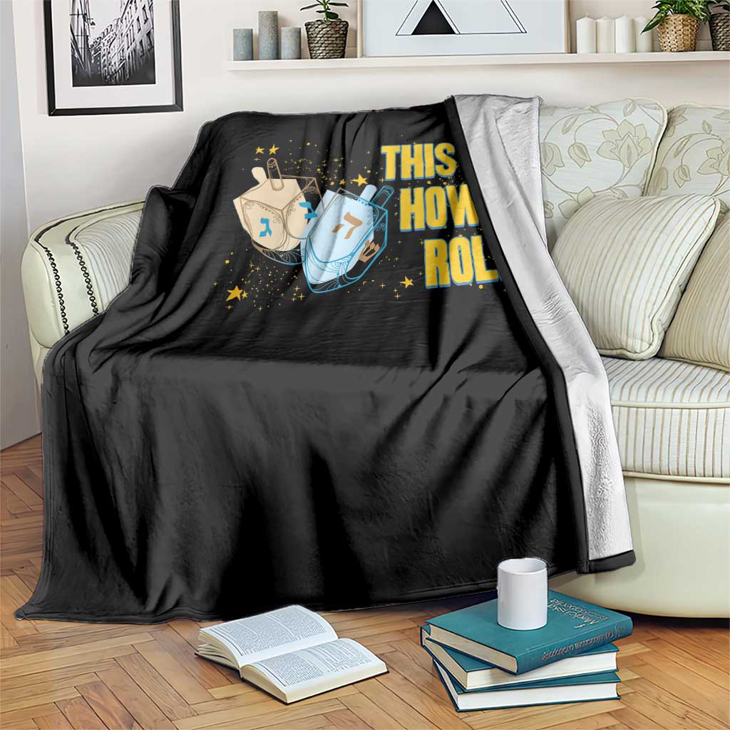 This Is How I Roll Throw Blanket Jewish Holiday Dreidel Gift - Wonder Print Shop