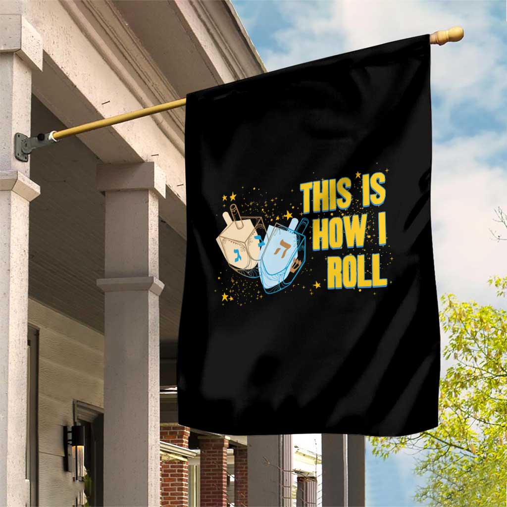 This Is How I Roll Garden Flag Jewish Holiday Dreidel Gift - Wonder Print Shop