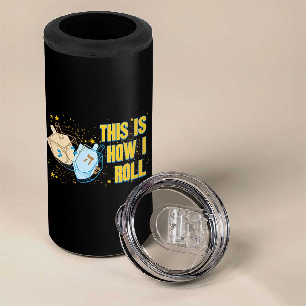 This Is How I Roll 4 in 1 Can Cooler Tumbler Jewish Holiday Dreidel Gift - Wonder Print Shop