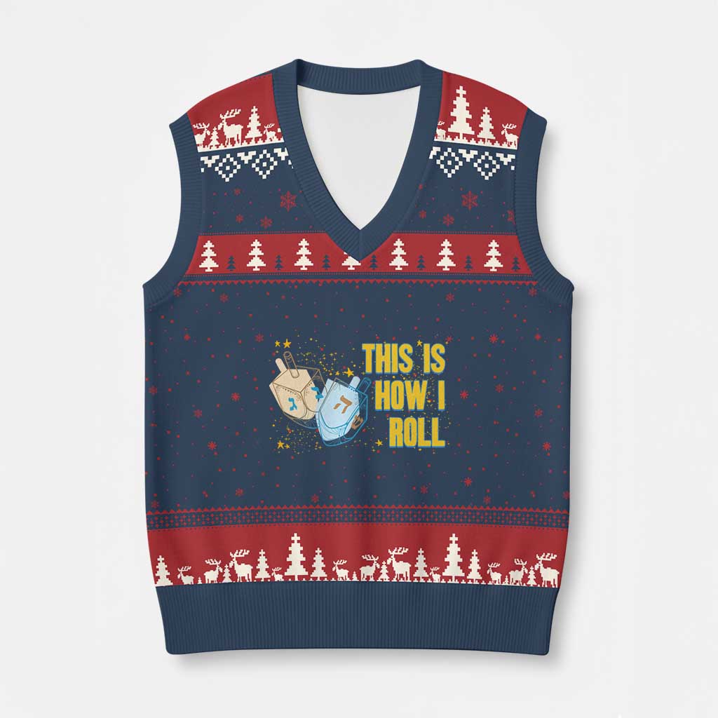 This Is How I Roll V-Neck Knit Sweater Vest Jewish Holiday Dreidel Gift - Wonder Print Shop