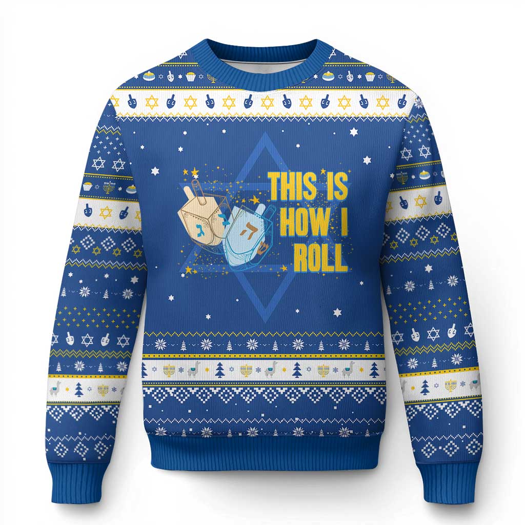 This Is How I Roll Hanukkah Ugly Sweater Jewish Holiday Dreidel Gift - Wonder Print Shop