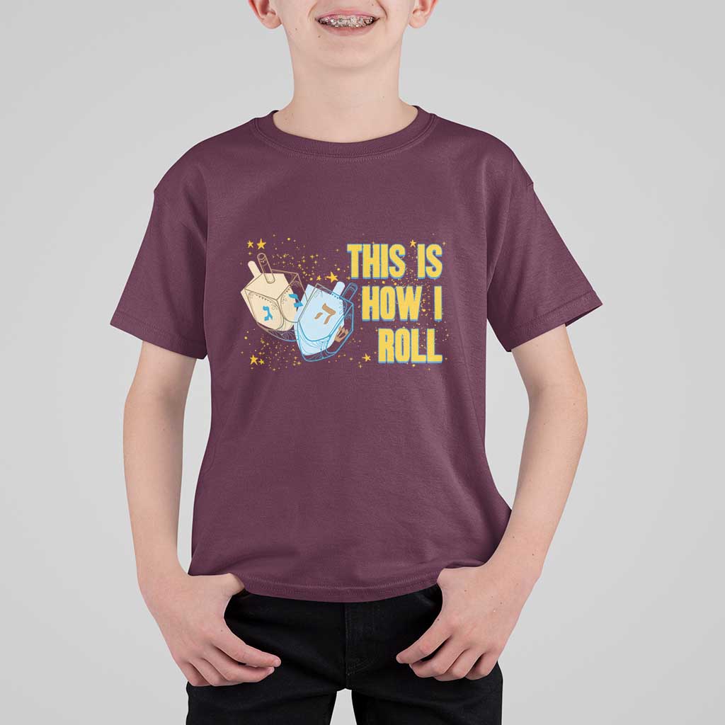 This Is How I Roll T Shirt For Kid Jewish Holiday Dreidel Gift - Wonder Print Shop