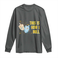 This Is How I Roll Long Sleeve Shirt Jewish Holiday Dreidel Gift - Wonder Print Shop