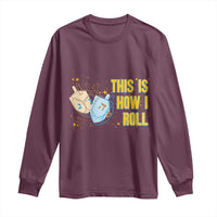 This Is How I Roll Long Sleeve Shirt Jewish Holiday Dreidel Gift - Wonder Print Shop
