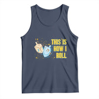 This Is How I Roll Tank Top Jewish Holiday Dreidel Gift - Wonder Print Shop