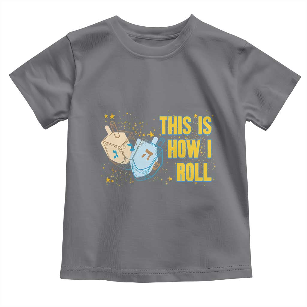 This Is How I Roll Toddler T Shirt Jewish Holiday Dreidel Gift - Wonder Print Shop