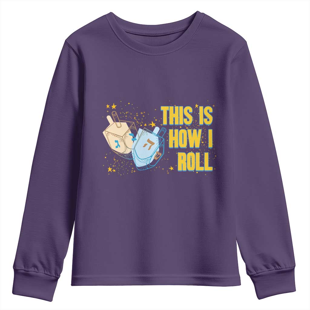 This Is How I Roll Youth Sweatshirt Jewish Holiday Dreidel Gift - Wonder Print Shop