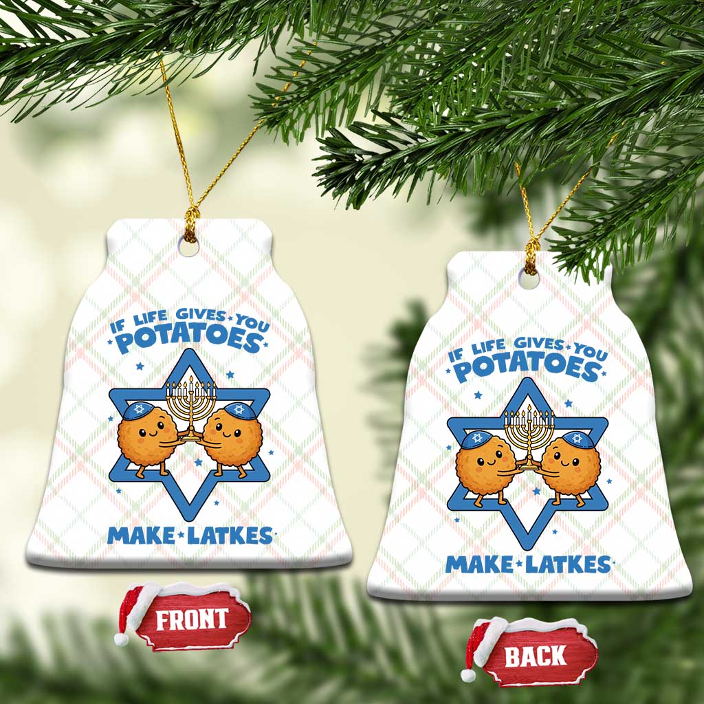 Funny Hanukkah Gift Ceramic Ornament If Life Gives You Potatoes Make Latkes - Wonder Print Shop