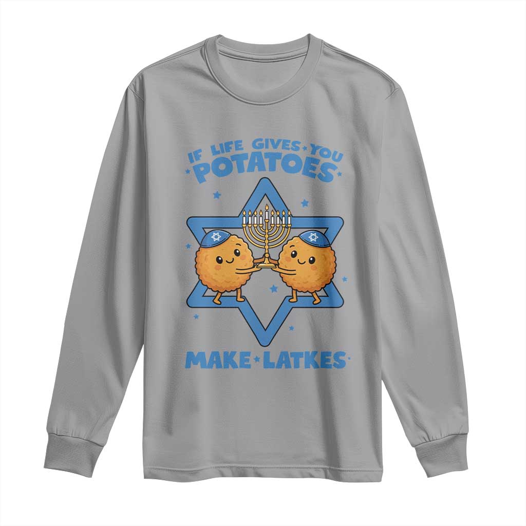 Funny Hanukkah Gift Long Sleeve Shirt If Life Gives You Potatoes Make Latkes - Wonder Print Shop