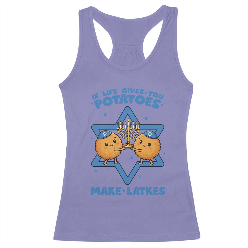 Funny Hanukkah Gift Racerback Tank Top If Life Gives You Potatoes Make Latkes - Wonder Print Shop