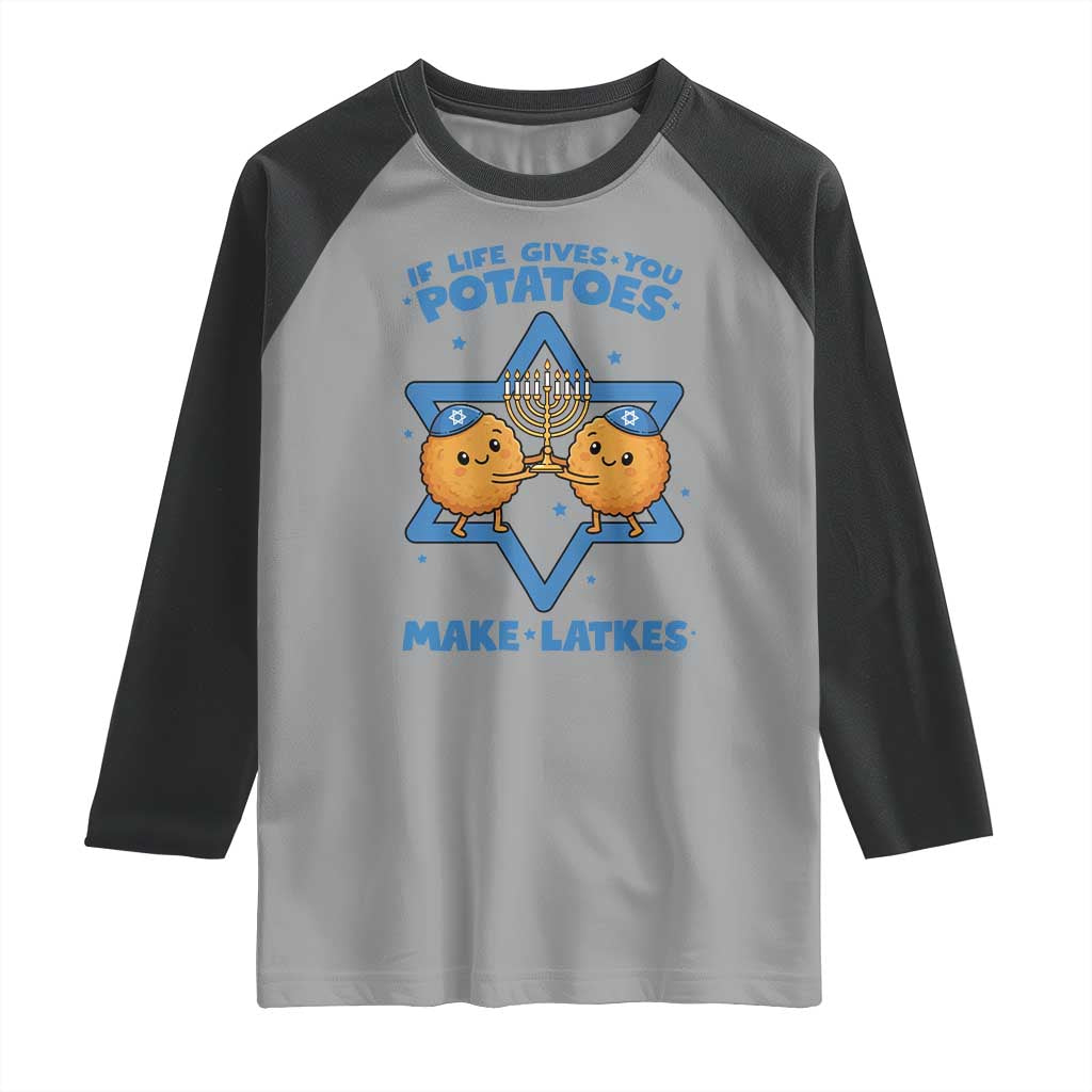 Funny Hanukkah Gift Raglan Shirt If Life Gives You Potatoes Make Latkes - Wonder Print Shop