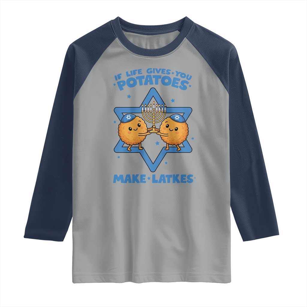 Funny Hanukkah Gift Raglan Shirt If Life Gives You Potatoes Make Latkes - Wonder Print Shop