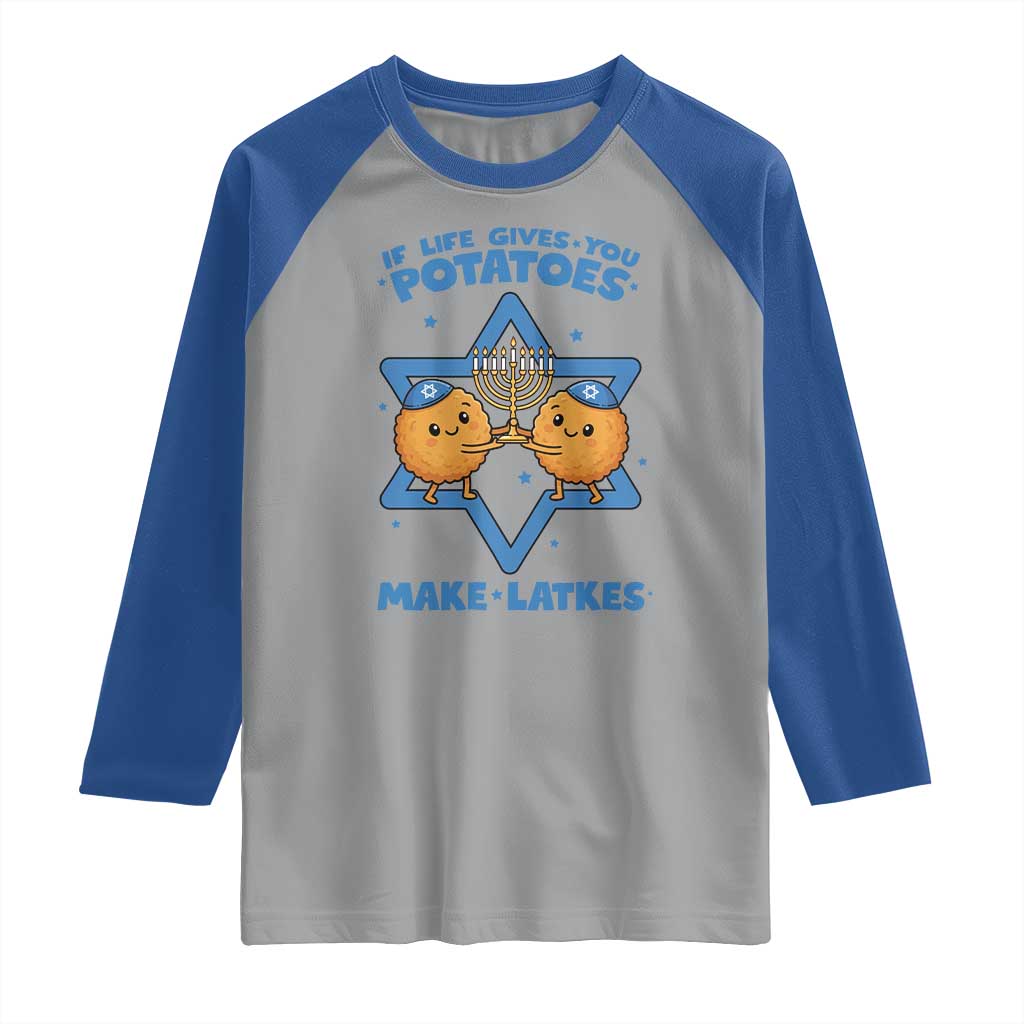 Funny Hanukkah Gift Raglan Shirt If Life Gives You Potatoes Make Latkes - Wonder Print Shop