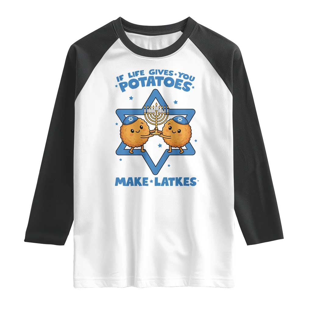 Funny Hanukkah Gift Raglan Shirt If Life Gives You Potatoes Make Latkes - Wonder Print Shop
