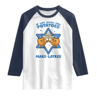Funny Hanukkah Gift Raglan Shirt If Life Gives You Potatoes Make Latkes - Wonder Print Shop
