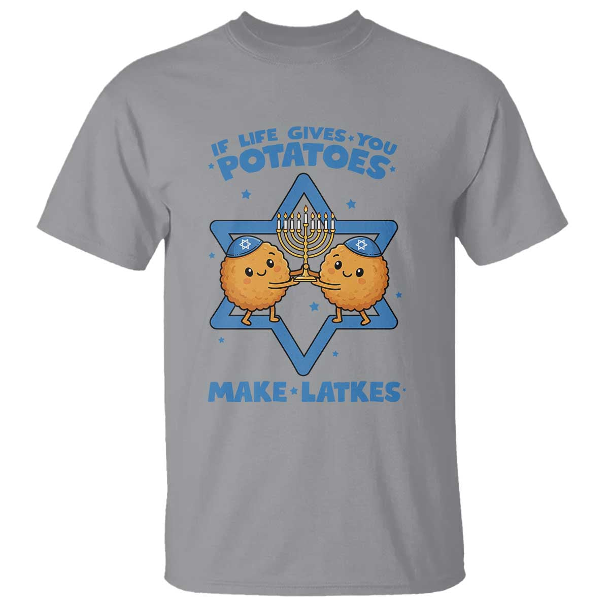 Funny Hanukkah Gift T Shirt If Life Gives You Potatoes Make Latkes - Wonder Print Shop