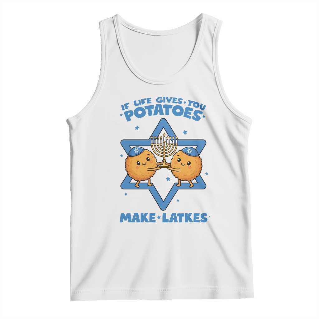 Funny Hanukkah Gift Tank Top If Life Gives You Potatoes Make Latkes - Wonder Print Shop