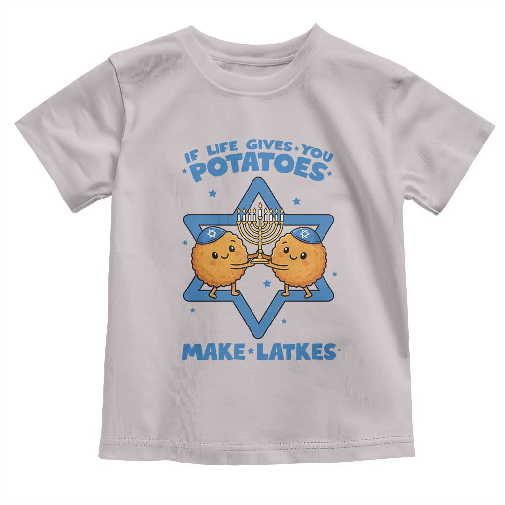 Funny Hanukkah Gift Toddler T Shirt If Life Gives You Potatoes Make Latkes - Wonder Print Shop