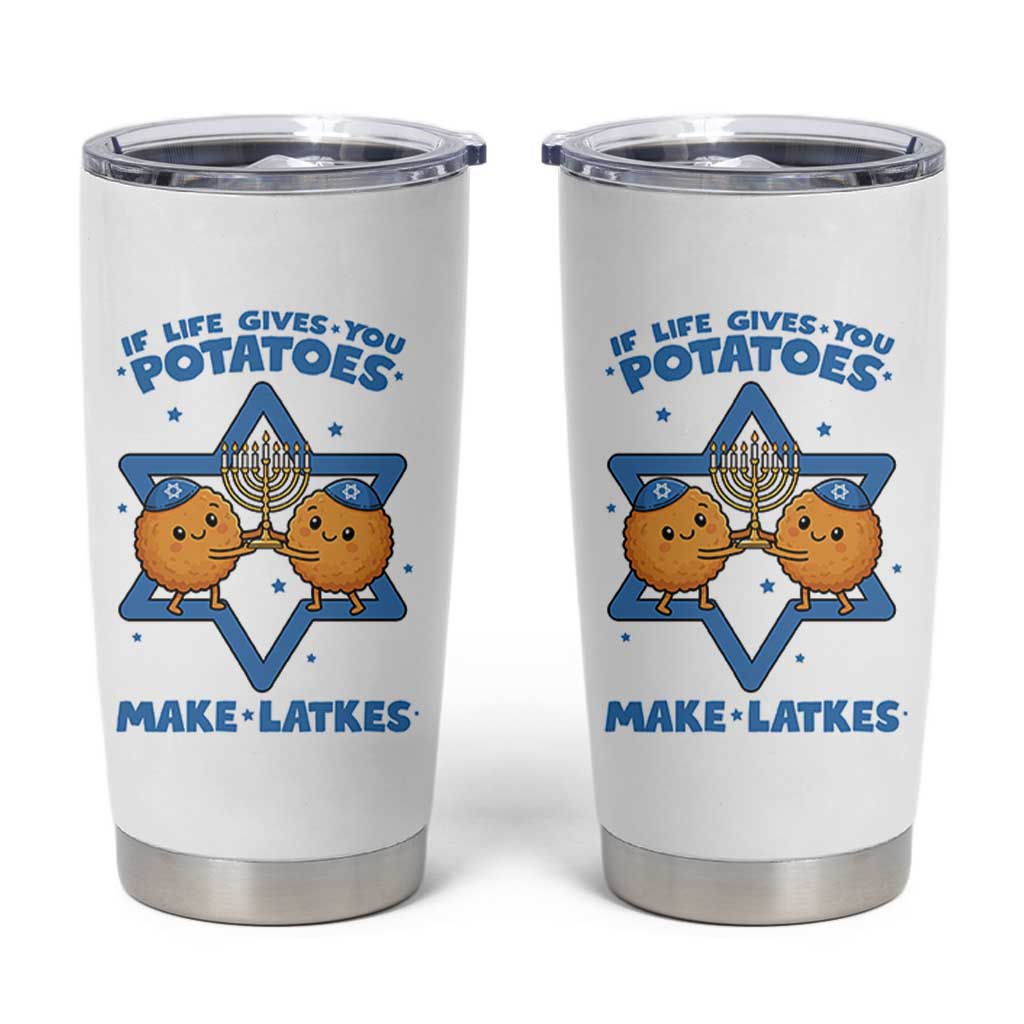 Funny Hanukkah Gift Tumbler Cup If Life Gives You Potatoes Make Latkes - Wonder Print Shop
