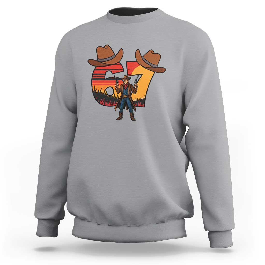 Six Seven Meme Cowboy Sweatshirt Funny Western 67 Trend Gift - Wonder Print Shop