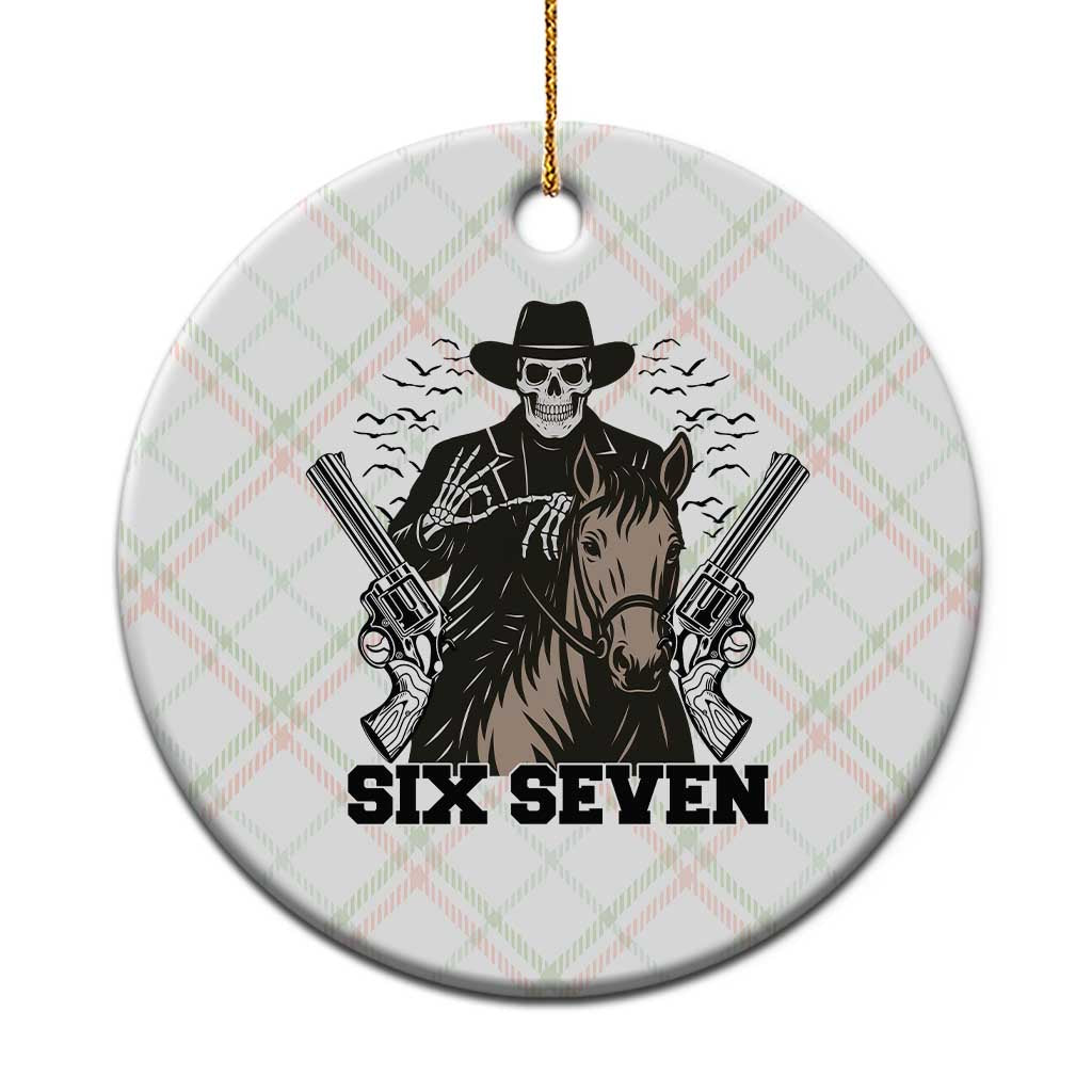 Six Seven Meme Skeleton Cowboy Ceramic Ornament Funny Western Gift - Wonder Print Shop