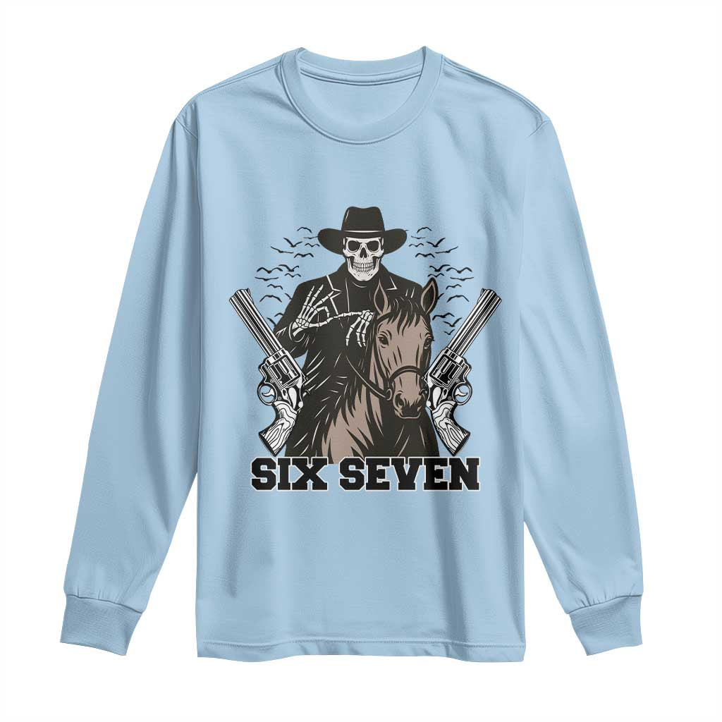 Six Seven Meme Skeleton Cowboy Long Sleeve Shirt Funny Western Gift - Wonder Print Shop
