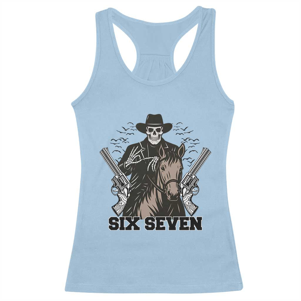 Six Seven Meme Skeleton Cowboy Racerback Tank Top Funny Western Gift - Wonder Print Shop